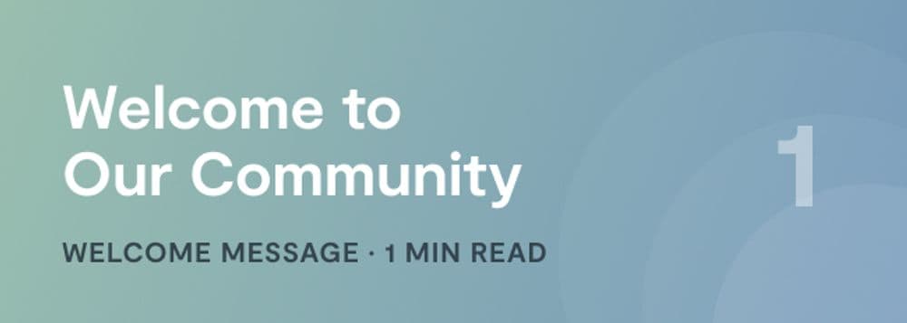 Getting Started: Welcome to Our Community